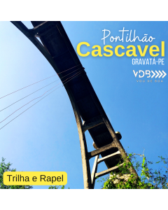 Pontilhão Cascavel - Trilha/Rapel